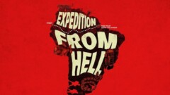 Watch Full Expedition from Hell: The Lost Tapes Season 1 Episode 1 Online Free